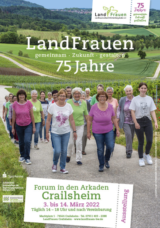 Besuchen Sie noch bis zum 14. März 2022 die Ausstellung 75 Jahre LandFrauen in den Arkaden Crailsheim