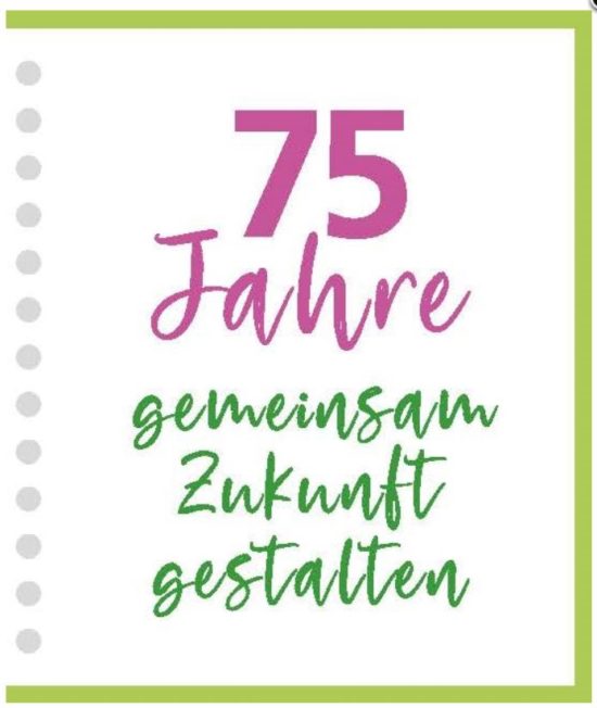 Festakt zum 75-jährigen Jubiläum des LandFrauenverbandes Württemberg-Baden e.V.