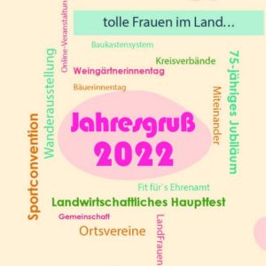 Jahresgruß der Präsidentin des LandFrauenverbandes Württemberg-Baden e.V., Marie-Luise Linckh