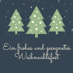 Ein frohes und gesegnetes Weihnachtsfest