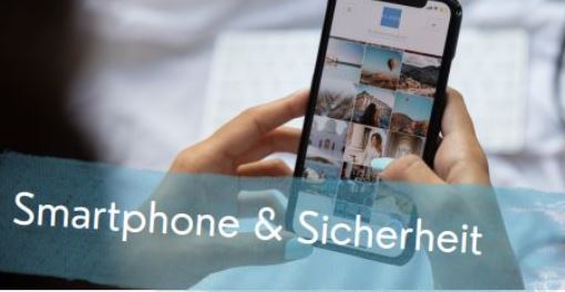 Workshop Smartphone & Sicherheit in Zusammenarbeit mit Klickeasy am 09. März 2024