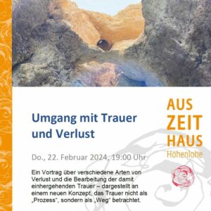 Vortrag zum Thema Umgang mit Trauer und Verlust mit Kathrin Benkenstein (Trauerbegleiterin i.A.)