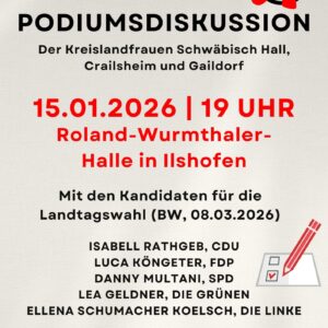 Herzliche Einladung zur Podiumsdiskussion am 15. Januar 2026 in Ilshofen