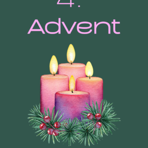 4. Advent
