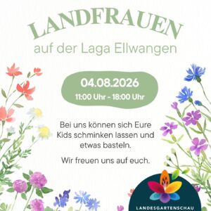 Die Kreßberger LandFrauen-Vereine auf der Laga in Ellwangen